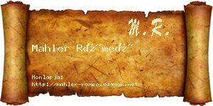 Mahler Rómeó névjegykártya